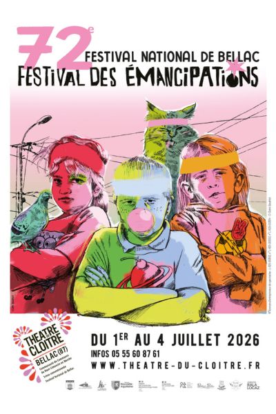 Affiche 72ème Festival National de Bellac [Festival des Emancipations]